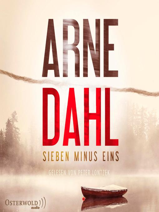 Title details for Sieben minus eins (Berger & Blom 1) by Arne Dahl - Available